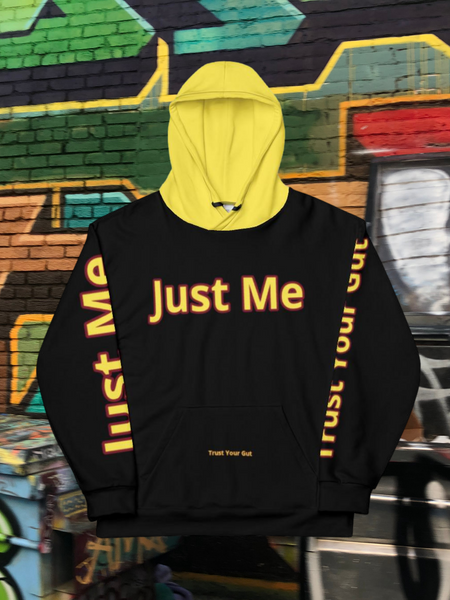 Hoodies4you "Just Me" "Trust Your Gut" All Black w/Yellow Letter