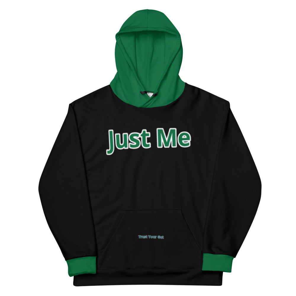 Hoodies4You "Just Me" "Trust Your Gut" Black w/Forest Green Cuffs and Hood