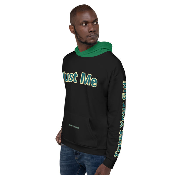 Hoodies4You "Just Me" "Trust Your Gut" Black w/Forest Green Hood