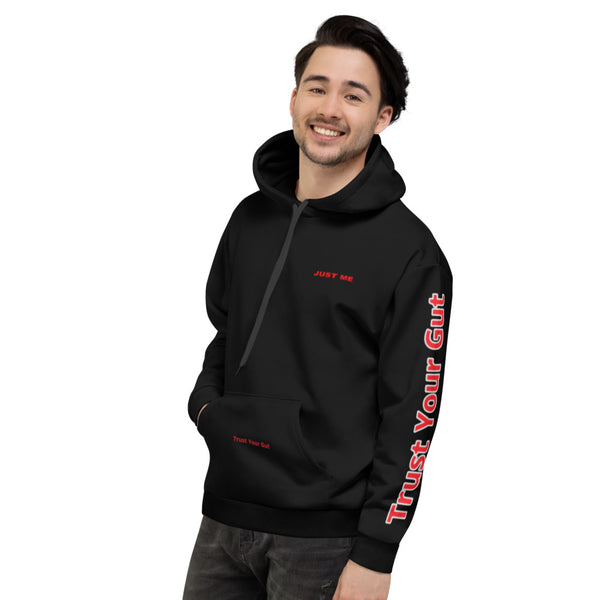 Hoodies4You "Just Me", "Trust Your Gut" Black w/Red Letter and Black Hood