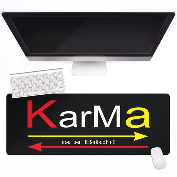 Karma is a Bitch mouse pad