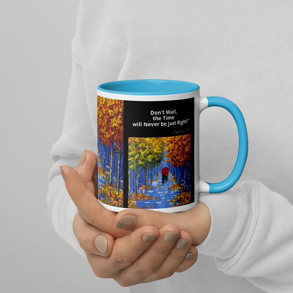 Hoodies4You "Morning Walk" Mug "Don't Wait, The Time will Never be just Right!" Quote by Napoleon Hill